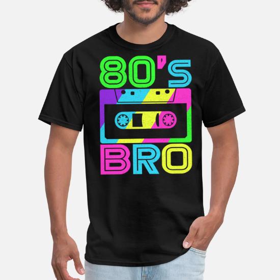 This Is My 80s Bro T-Shirt 80's 90's 